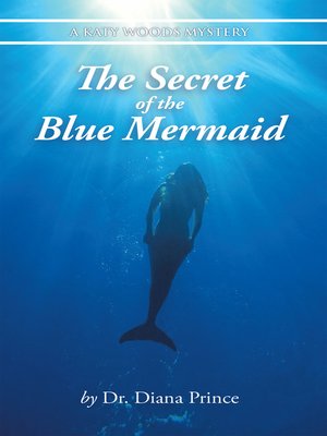 cover image of The Secret of the Blue Mermaid